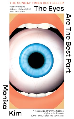 Monika Kim - Eyes Are The Best Part : The Sunday Times bestselling  image 1