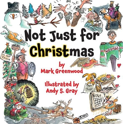 Mark Greenwood - Not Just For Christmas - Paperback image 1