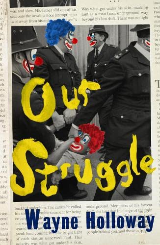 Wayne Holloway - Our Struggle - Paperback image 1