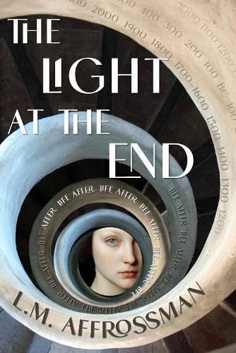 L.M. Affrossman - Light At The End : Life after life after life - Pape image 1