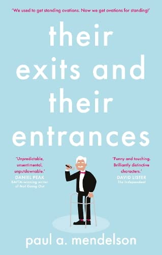 Paul A. Mendelson - ir Exits and Their Entrances - Paperback image 1
