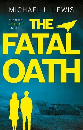 Michael L. Lewis - Fatal Oath - Paperback image 1