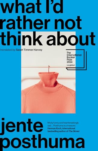 Jente Posthuma - What I'd Rather Not Think About - Paperback image 1