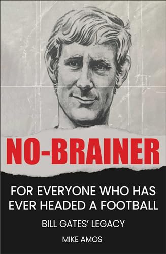 Judith Gates - No-brainer : A Footballer's Story of Life, Love and image 1