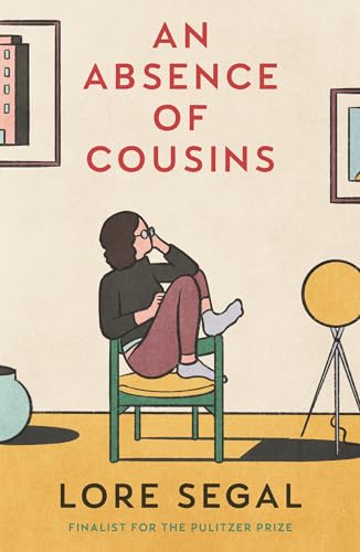 Lore Segal - An Absence of Cousins : A Novel - Paperback image 1