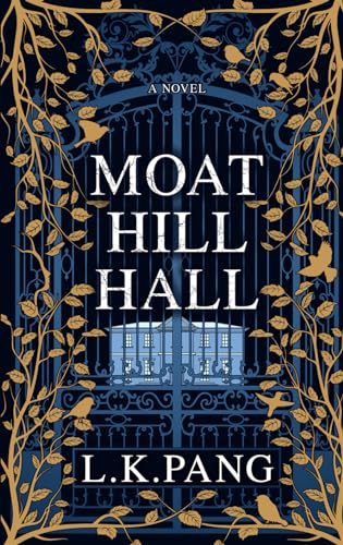 L K Pang - Moat Hill Hall - Paperback image 1