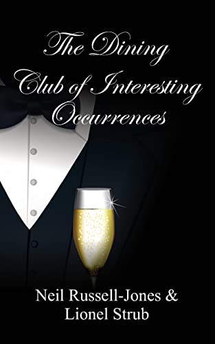 The Dining Club of Interesting Occurrences