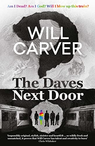 Will Carver - Daves Next Door : The shocking, explosive new thriller f image 1