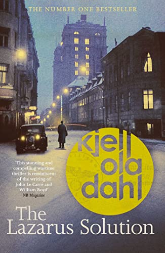 Kjell Ola Dahl - Lazarus Solution : The compulsive, breathtaking new h image 1