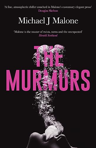 Michael J. Malone - Murmurs : The most compulsive, chilling gothic thr image 1