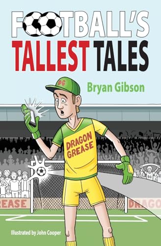 Bryan Gibson - Football's Tallest Tales - Paperback image 1