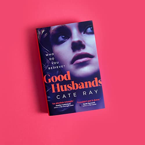 Cate Ray - Good Husbands : Three wives, one letter, an explosive secre image 5