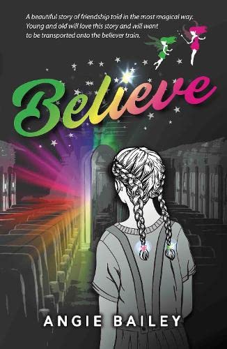 Angie Bailey - Believe : 1 - Paperback image 1