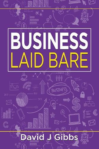 David J. Gibbs - Business Laid Bare - Paperback image 1