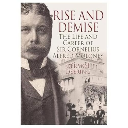 Dermot Deering - Rise and Demise. : The Life and Career of Sir Corneli image 1