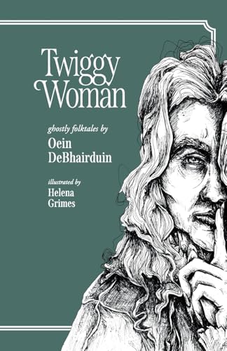 Oein DeBhairduin - Twiggy Woman - Paperback image 1