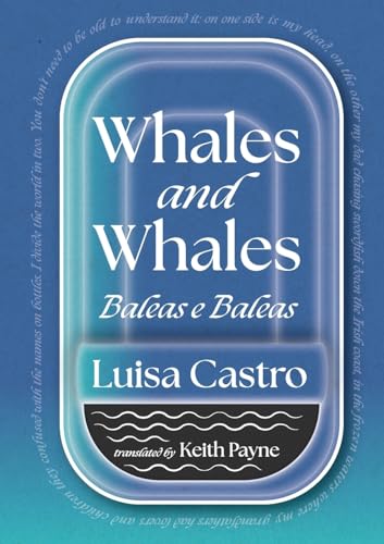 Luisa Castro - Whales and Whales : Baleas e Baleas - Paperback image 1