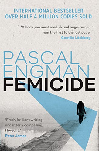 Pascal Engman - Femicide : the latest BESTSELLING THRILLER from Scandi image 1