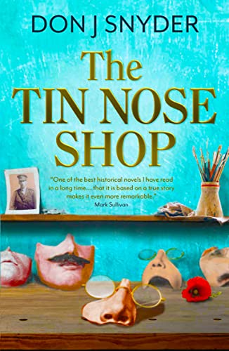 Don Snyder - Tin Nose Shop : (a BBC Radio 2 Book Club Recommended Read image 1