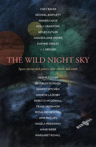 Margaret Royall - Wild Night Sky : space stories and poetry, new world image 1