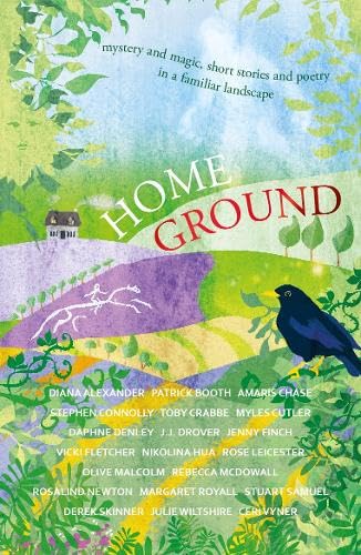 Ceri Vyner - Home Ground : mystery and magic, short stories and poetry image 1
