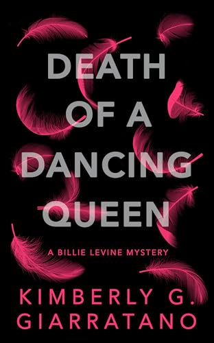Kimberly G. Giarrata - Death of A Dancing Queen - Paperback image 1