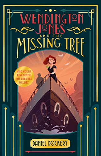 Daniel Dockery - Wendington Jones and The Missing Tree - Paperback image 1