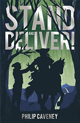 Philip Caveney - Stand and Deliver! - Paperback image 1