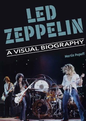 Martin Popoff - Led Zeppelin A Visual Biography - Hardback image 1