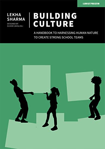Lekha Sharma - Building Culture: A handbook to harnessing human nature image 1