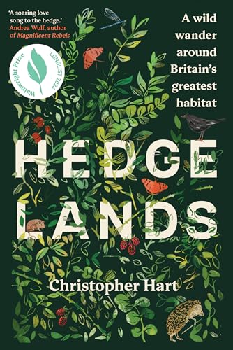 Christopher Hart - Hedgelands : A wild wander around Britain’s great image 1