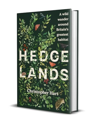 Christopher Hart - Hedgelands : A wild wander around Britain’s great image 2