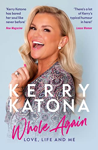 Kerry Katona - : Whole Again : Love, Life and Me - Paperback image 1
