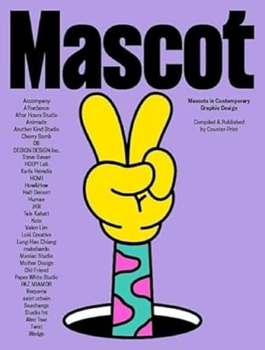 Jon Dowling - Mascot : Mascots in Contemporary Graphic Design - Paperb image 1