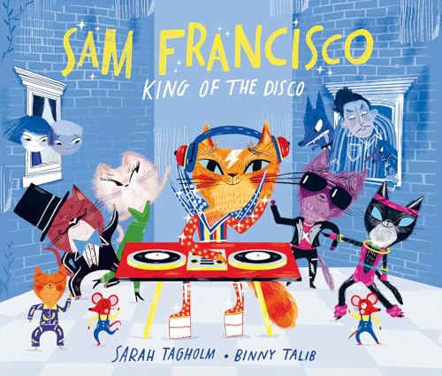 Sarah Tagholm - Sam Francisco, King of the Disco - Paperback image 1