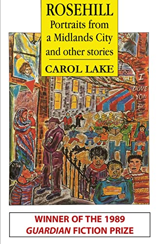 Carol Lake - Rosehill and other stories : Portraits from a Midlands Ci image 1