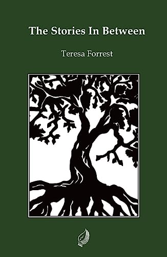 Teresa Forrest - Stories In Between - Paperback image 1