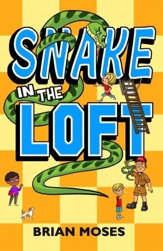 Brian Moses - Snake In The Loft - Paperback image 1