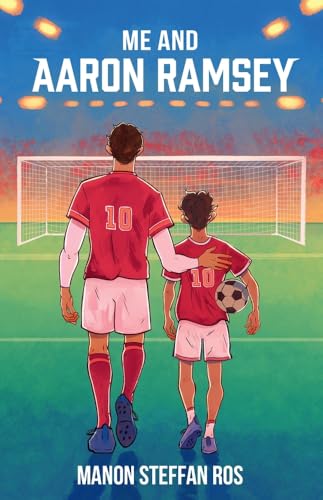 Manon Steffan Ros - Me and Aaron Ramsey - Paperback image 1