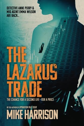Mike Harrson - Lazarus Trade : The chance for a second life - for a pr image 1