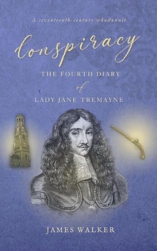 James Walker - Conspiracy : The Fourth Diary of Lady Jane Tremayne : 4 image 1