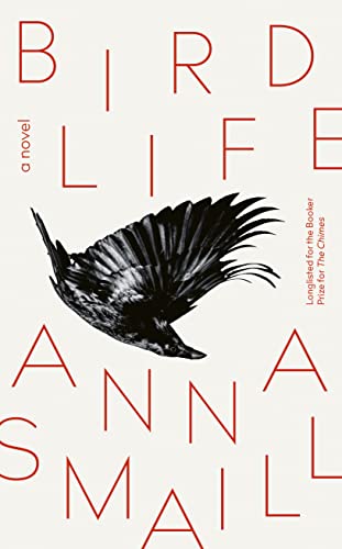 Anna Smaill - Bird Life : a novel - Hardback image 1