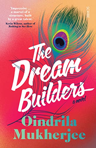 Oindrila Mukherjee - Dream Builders : a novel - Paperback image 1