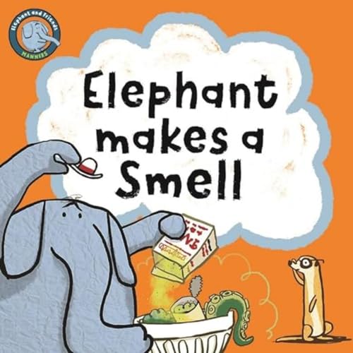 Mr Noodle Juice - Elephant Makes A Smell : 1 - Hardback image 1