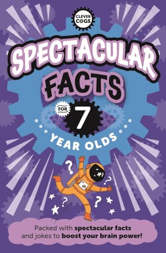 Caroline Rowlands - Spectacular Facts For Seven Year Olds - Paperback image 1