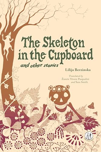 Lilija Berzinska - Skeleton in the Cupboard : and other stories - Pape image 1