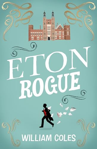 William Coles - Eton Rogue - Paperback image 1