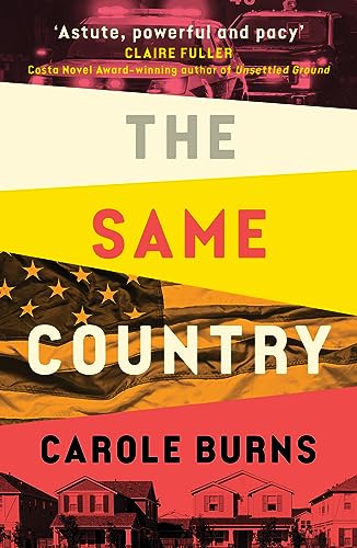 Carole Burns - Same Country : the truth isn't always black and whi image 1