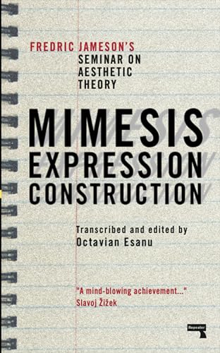 Fredric Jameson - Mimesis, Expression, Construction : 's Seminar o image 1