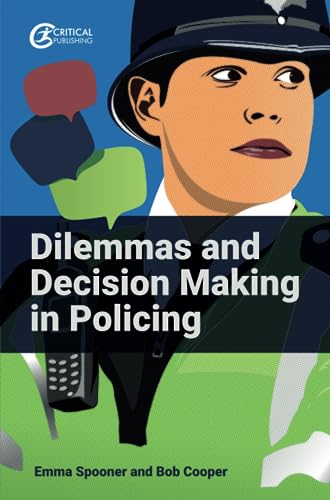 Bob Cooper - Dilemmas and Decision Making in Policing - Paperback image 1